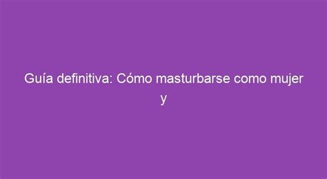 sexo masturvarse|'masturbarse' Search .